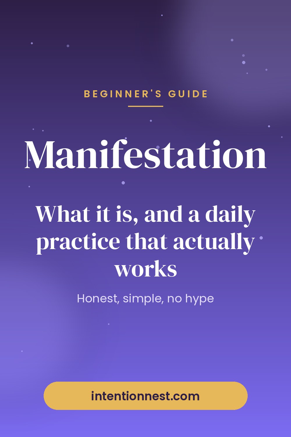 What is manifestation: a beginner's guide